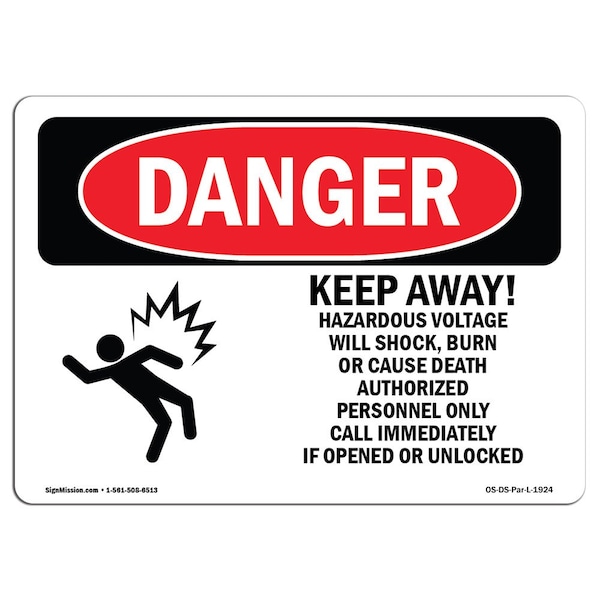 Safety Sign, OSHA Danger, 3.5" Height, 5" Width, Keep Away! Hazardous, Landscape, 10PK